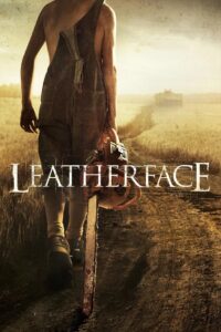 La masacre de Texas: El origen de Leatherface